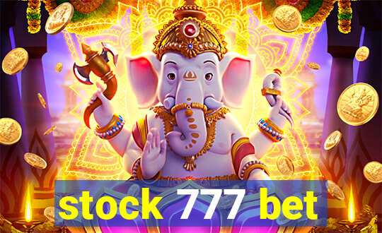 stock 777 bet