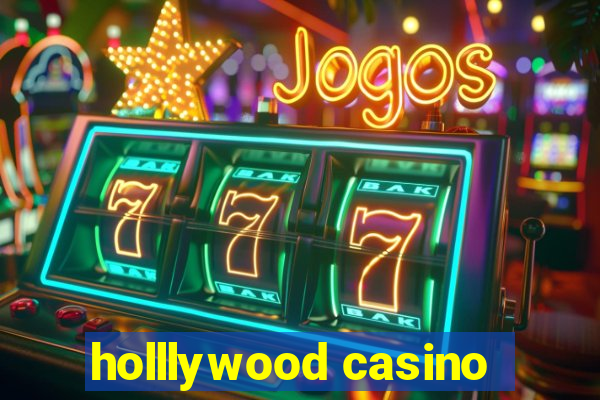 holllywood casino