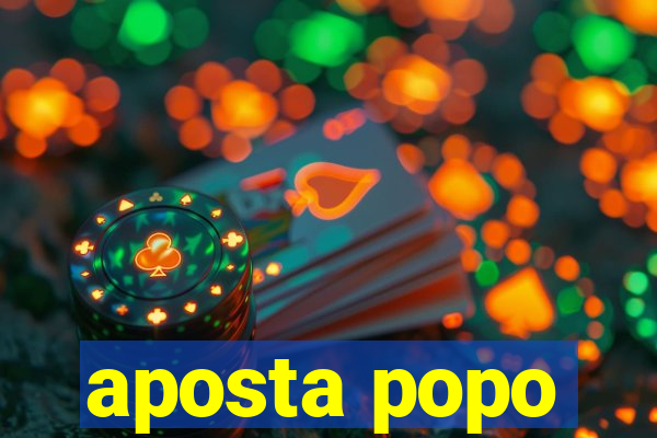 aposta popo