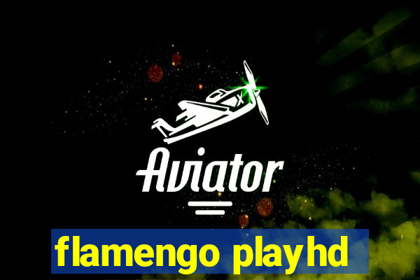 flamengo playhd