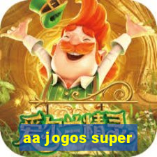 aa jogos super