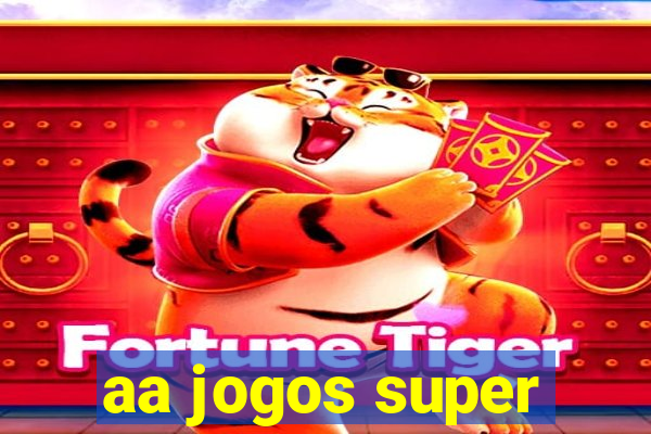 aa jogos super