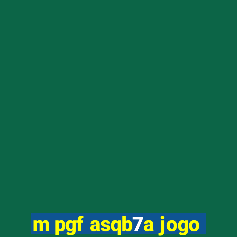 m pgf asqb7a jogo