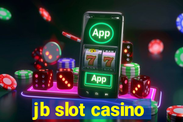 jb slot casino