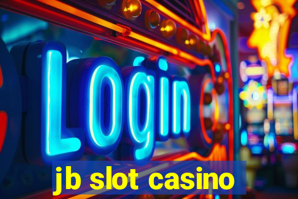 jb slot casino