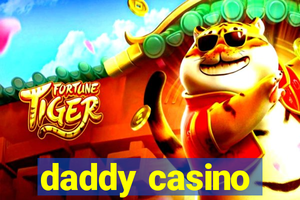 daddy casino