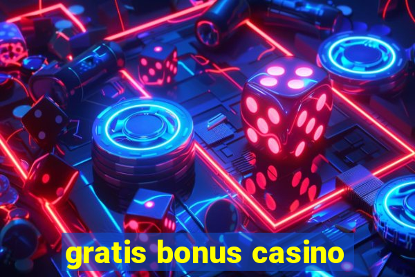 gratis bonus casino