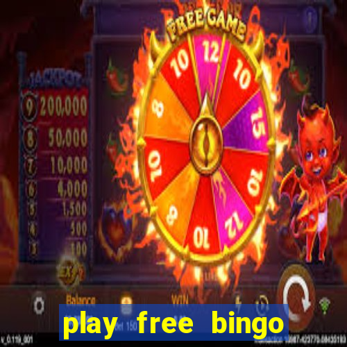 play free bingo games online for fun