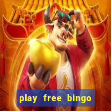 play free bingo games online for fun