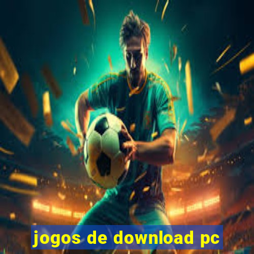 jogos de download pc