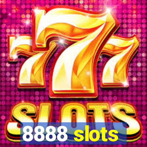 8888 slots