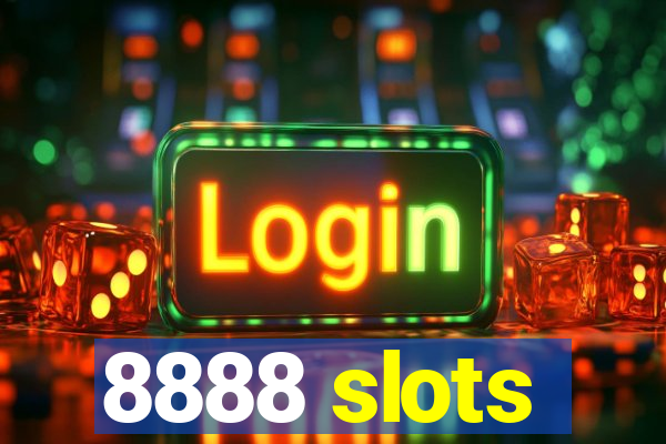 8888 slots