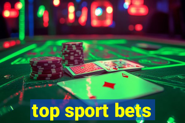 top sport bets