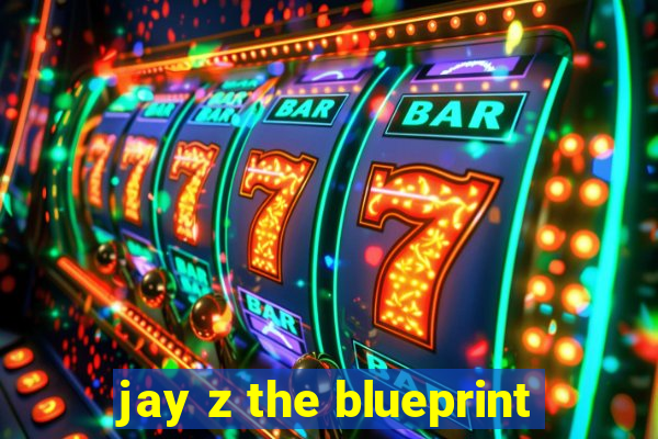 jay z the blueprint