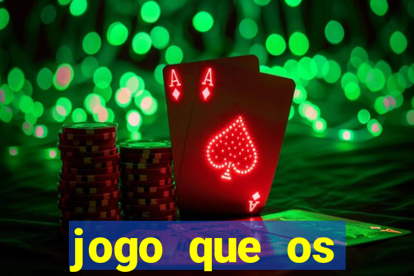 jogo que os famosos est茫o jogando para ganhar dinheiro