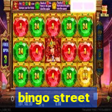 bingo street