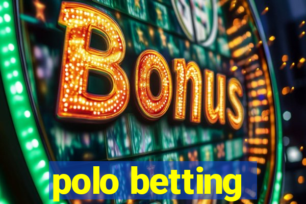 polo betting