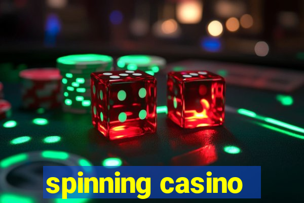 spinning casino