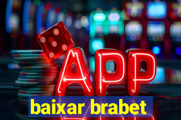 baixar brabet