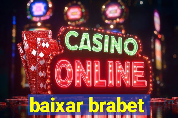 baixar brabet