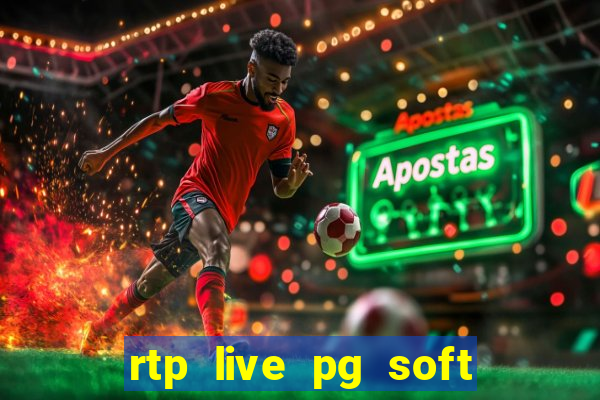 rtp live pg soft slot gac