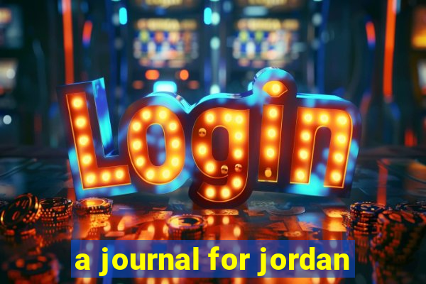 a journal for jordan