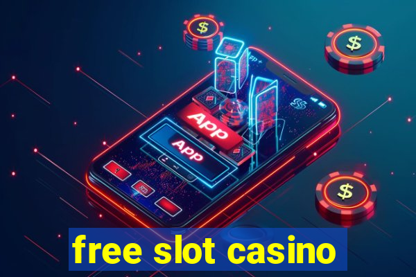 free slot casino