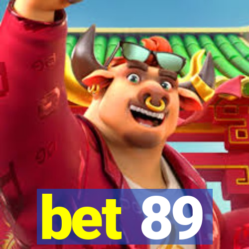 bet 89