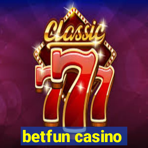 betfun casino