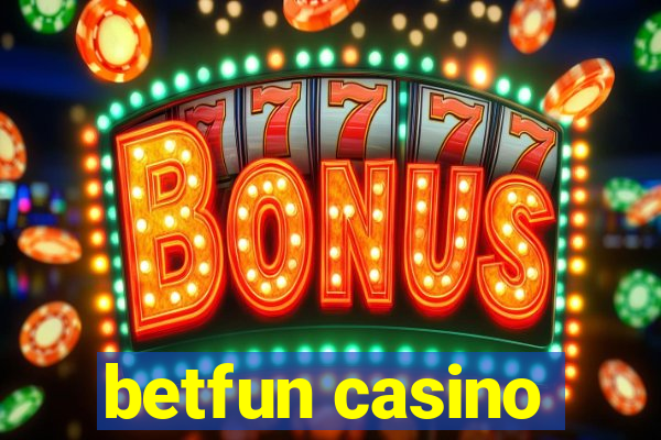 betfun casino