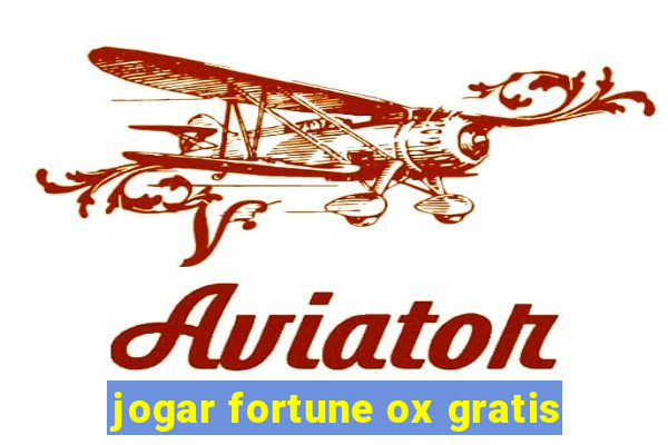 jogar fortune ox gratis