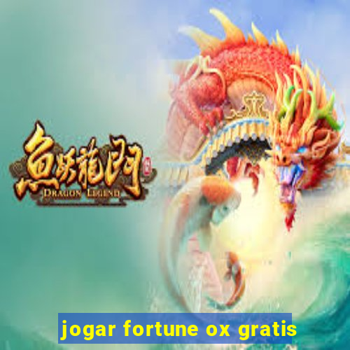 jogar fortune ox gratis