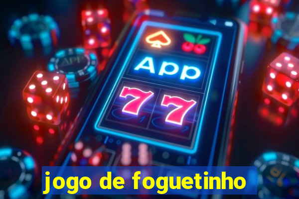 jogo de foguetinho