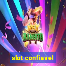 slot confiavel