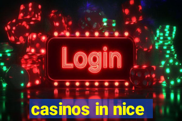 casinos in nice