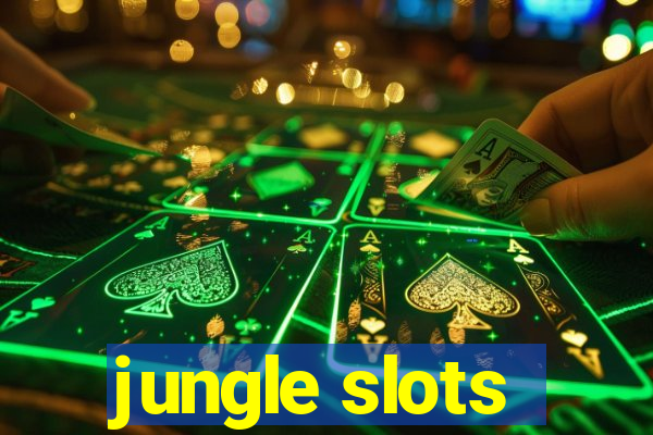 jungle slots