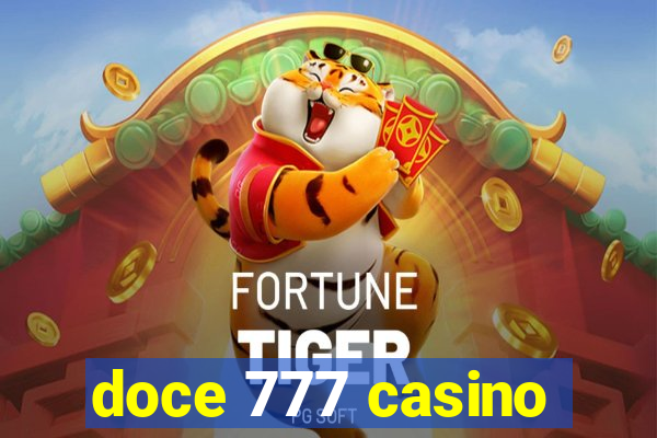 doce 777 casino