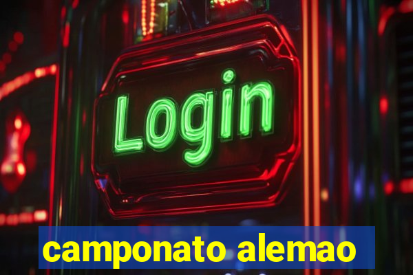 camponato alemao