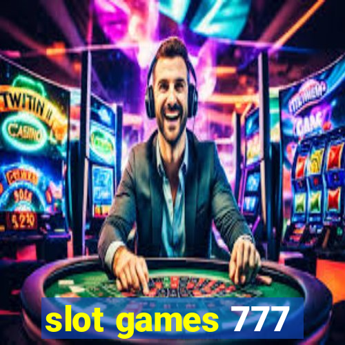 slot games 777