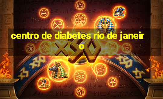 centro de diabetes rio de janeiro