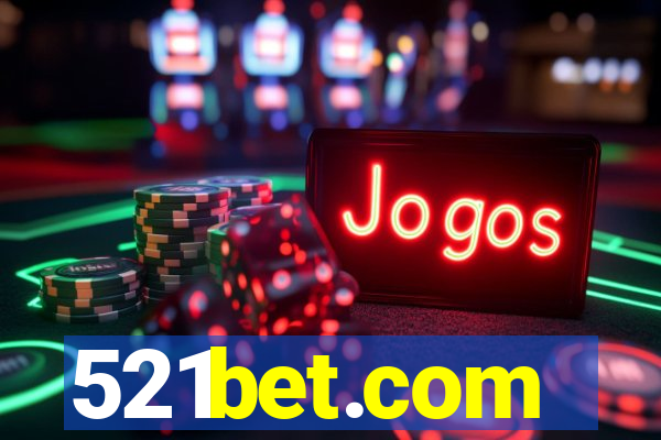 521bet.com