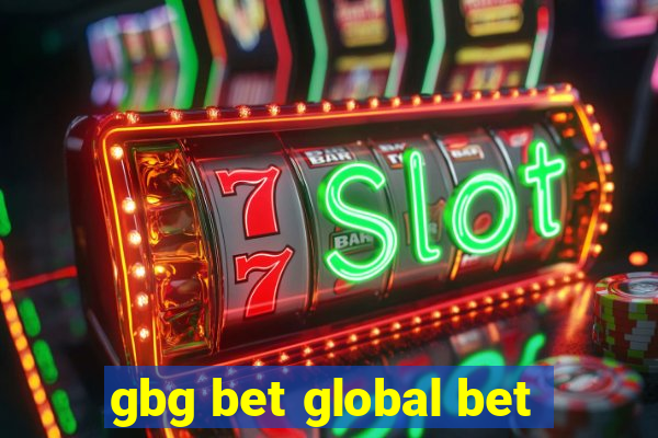 gbg bet global bet