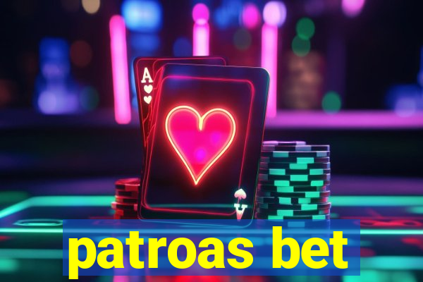 patroas bet