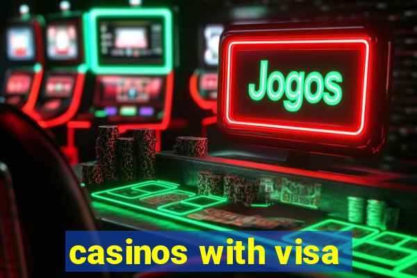 casinos with visa