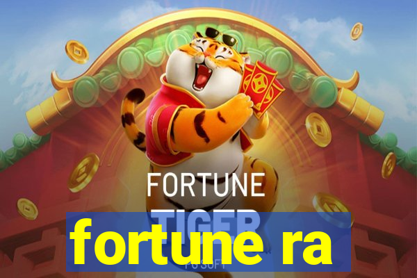 fortune ra