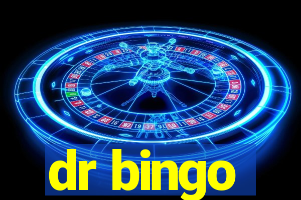 dr bingo