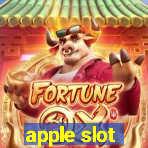 apple slot