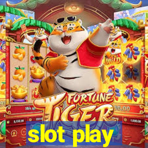 slot play