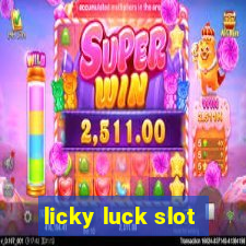 licky luck slot