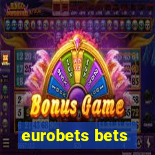 eurobets bets